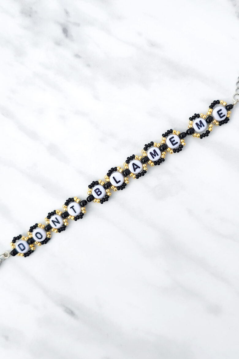 Don't Blame Me Bracelet